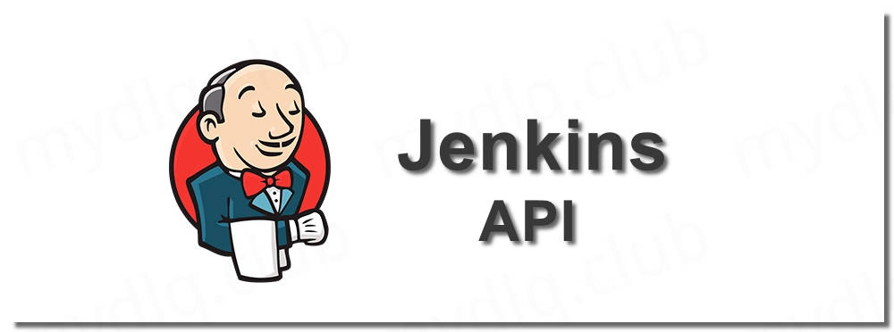利用 Java 操作 Jenkins API 实现对 Jenkins 的控制详解